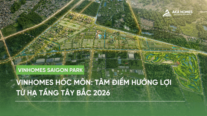 Vinhomes Hóc Môn: Tâm điểm hưởng lợi từ hạ tầng Tây Bắc 2026
